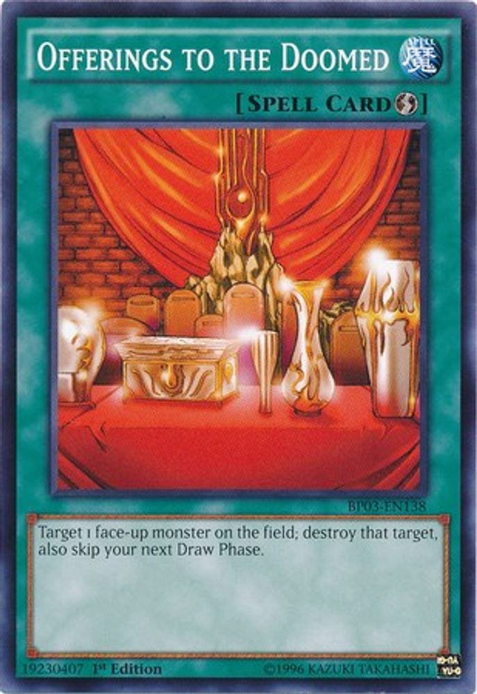 Offerings to the Doomed (BP03-EN138) - Common
