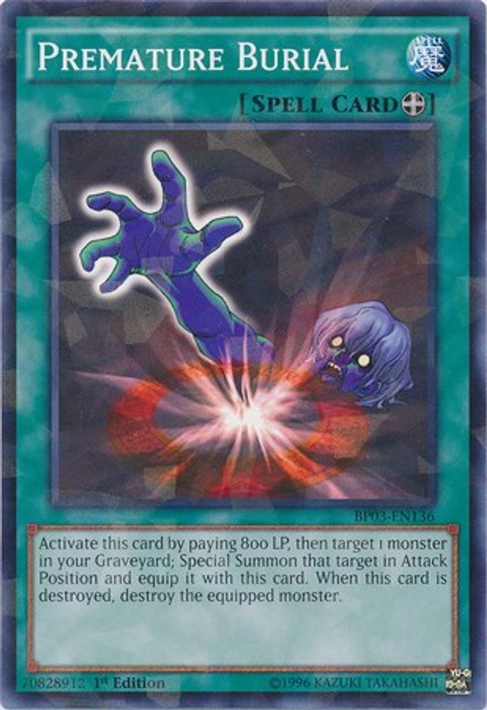 Premature Burial (Shatterfoil) (BP03-EN136) - Shatterfoil Rare