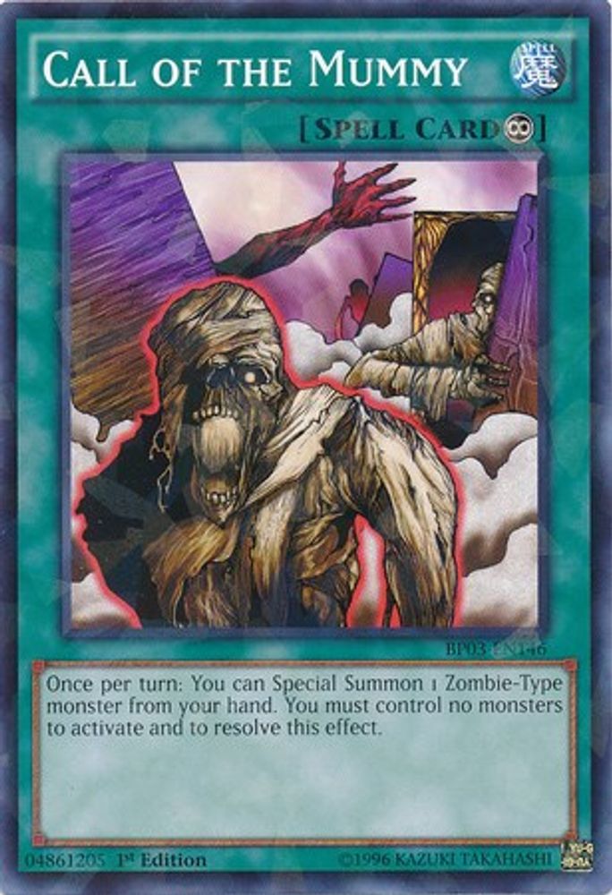 Call of the Mummy (Shatterfoil) (BP03-EN146) - Shatterfoil Rare