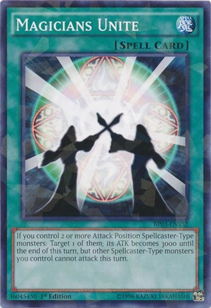 Magicians Unite (Shatterfoil) (BP03-EN152) - Shatterfoil Rare