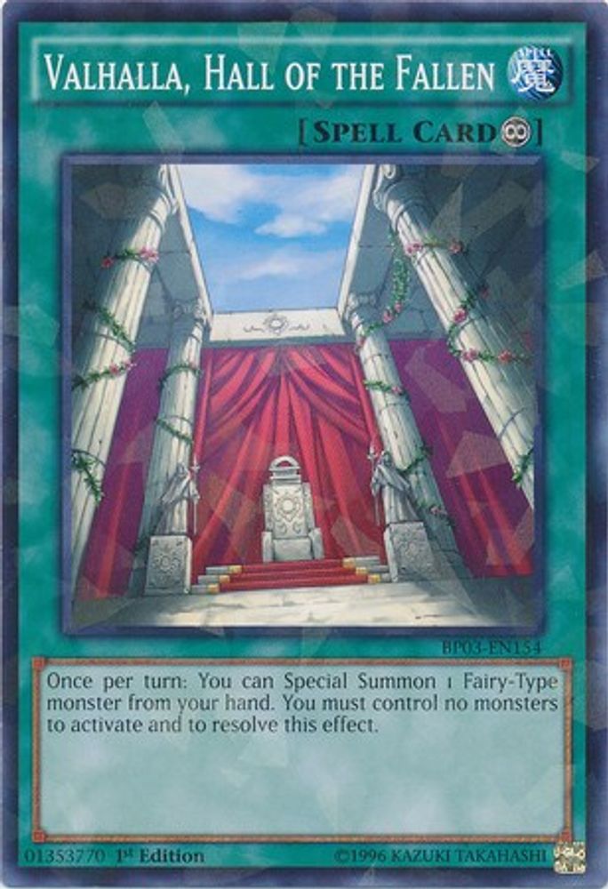 Valhalla, Hall of the Fallen (Shatterfoil) (BP03-EN154) - Shatterfoil Rare
