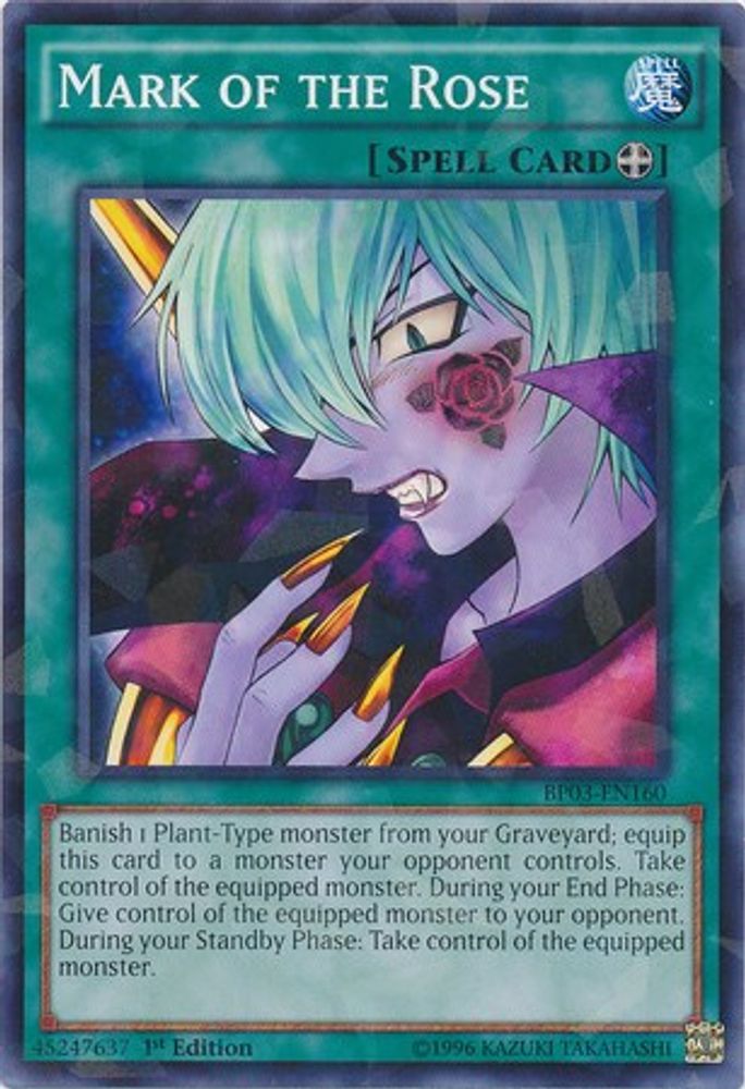 Mark of the Rose (Shatterfoil) (BP03-EN160) - Shatterfoil Rare