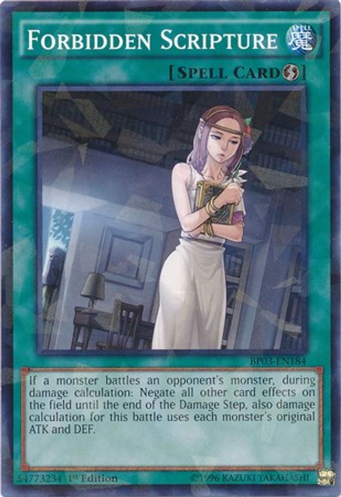 Forbidden Scripture (Shatterfoil) (BP03-EN184) - Shatterfoil Rare