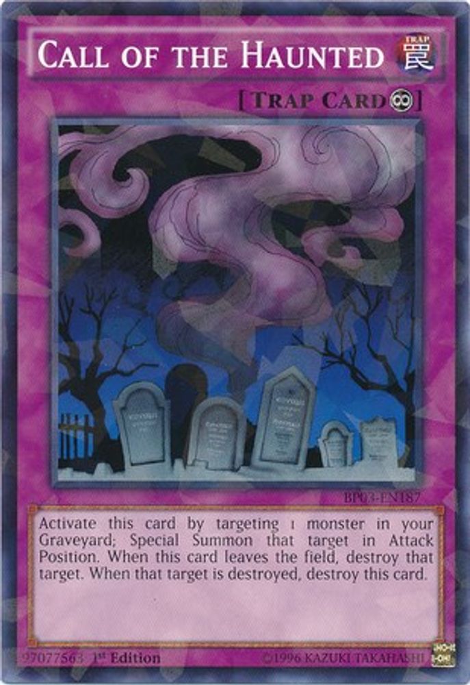 Call of the Haunted (Shatterfoil) (BP03-EN187) - Shatterfoil Rare