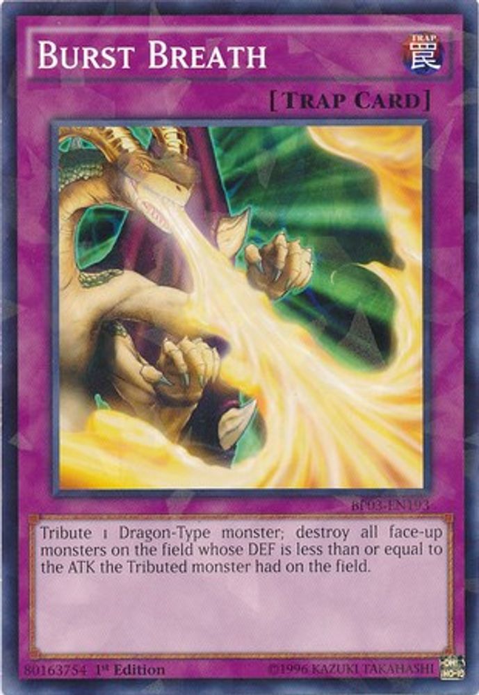 Burst Breath (Shatterfoil) (BP03-EN193) - Shatterfoil Rare