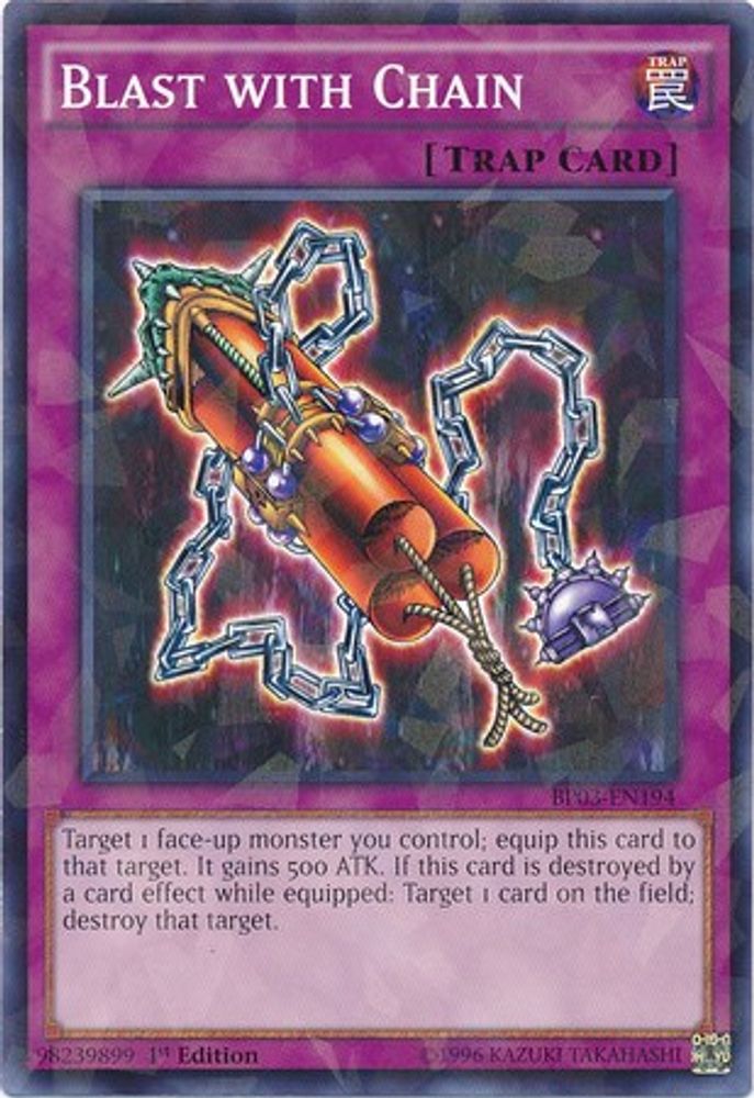 Blast with Chain (Shatterfoil) (BP03-EN194) - Shatterfoil Rare
