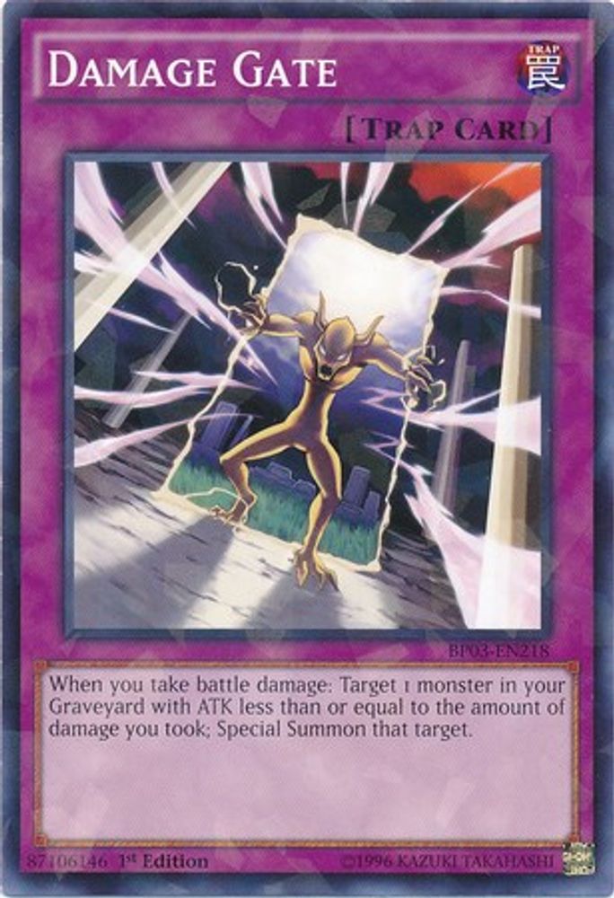Damage Gate (Shatterfoil) (BP03-EN218) - Shatterfoil Rare