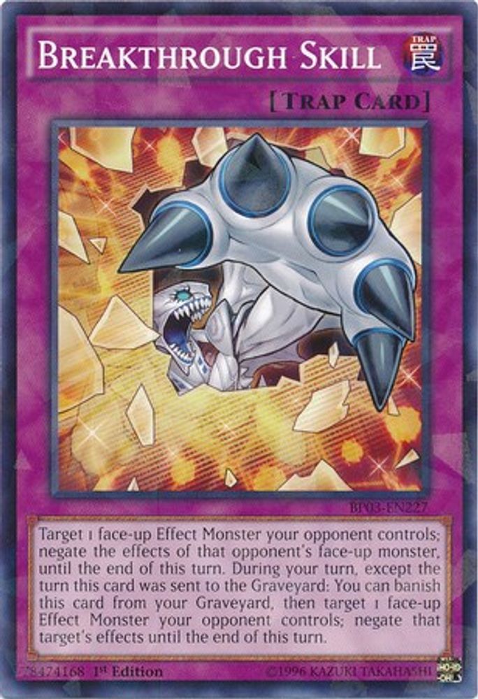 Breakthrough Skill (Shatterfoil) (BP03-EN227) - Shatterfoil Rare