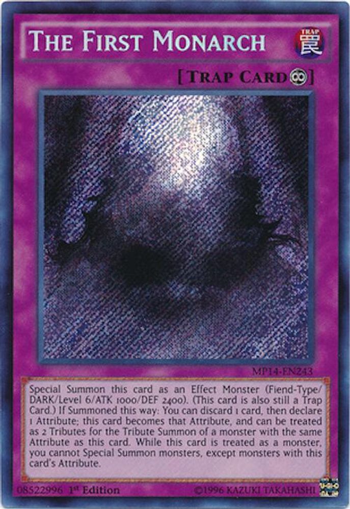 The First Monarch (MP14-EN243) - Secret Rare