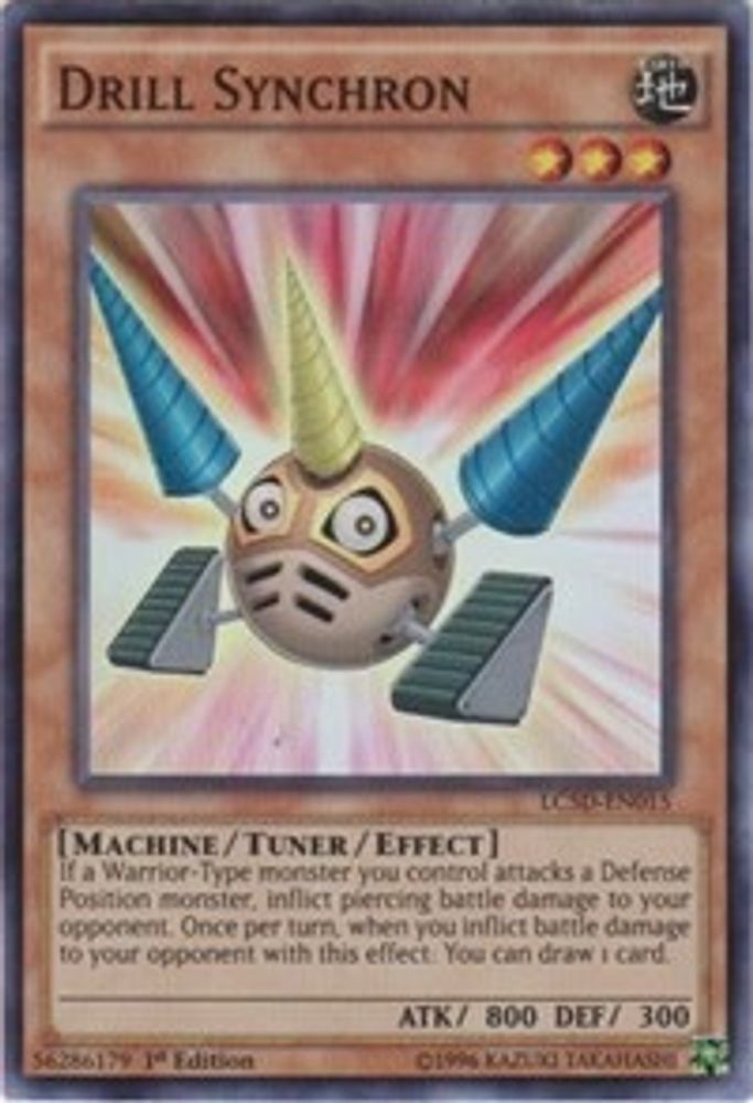 Drill Synchron (LC5D-EN015) - Super Rare
