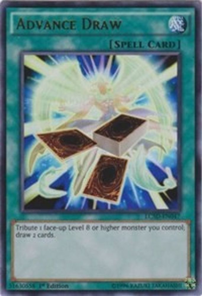 Advance Draw (LC5D-EN047) - Ultra Rare
