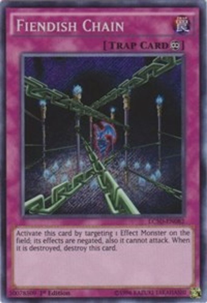 Fiendish Chain (LC5D-EN082) - Secret Rare