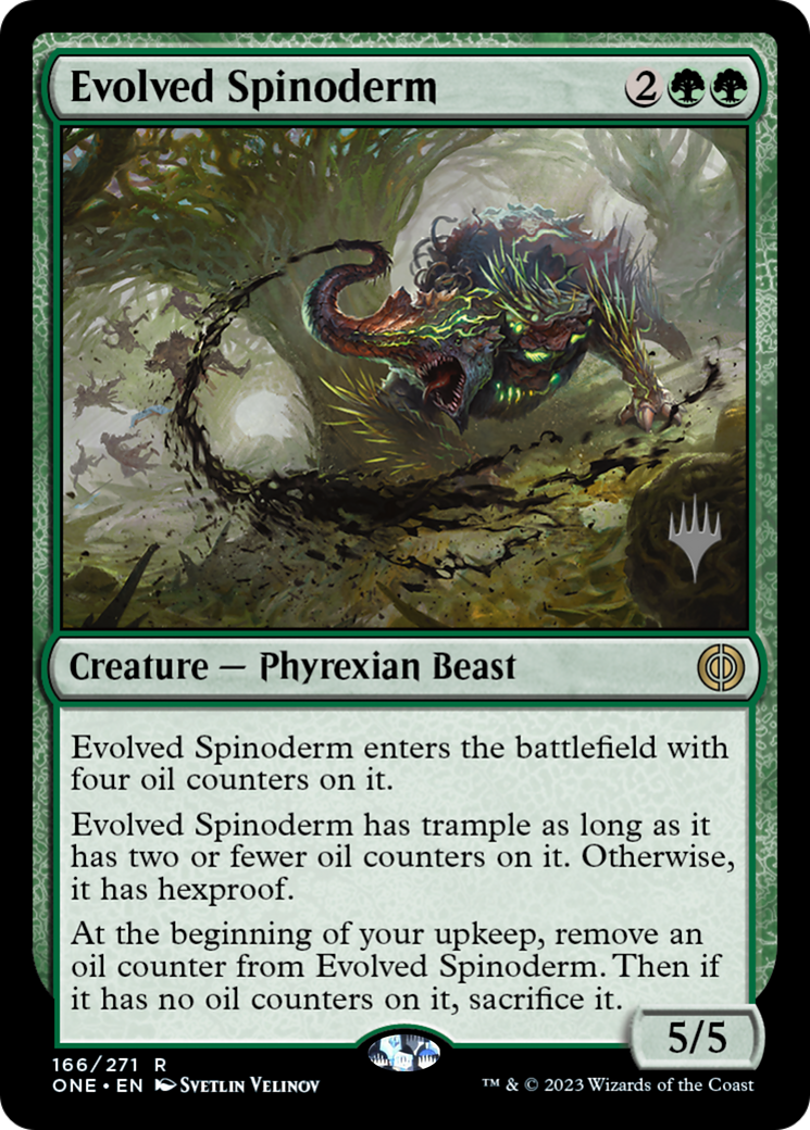 Spinoderm évolué (Pack promotionnel) [Phyrexia : All Will Be One Promos] 
