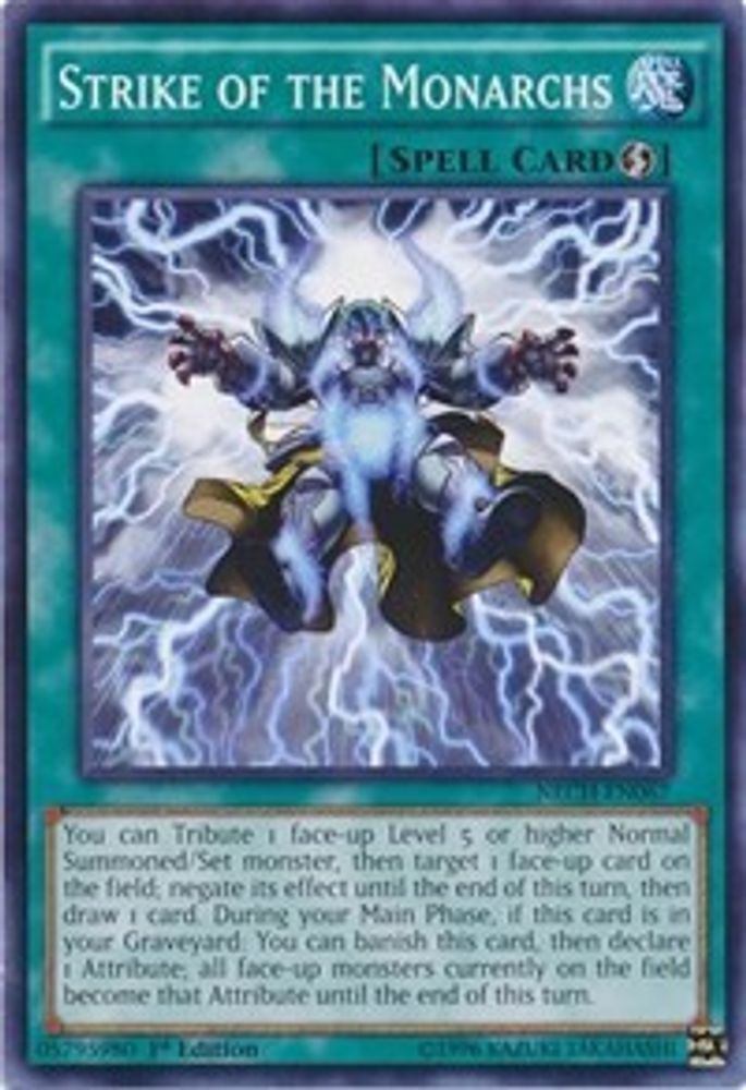 Strike of the Monarchs (NECH-EN067) - Common
