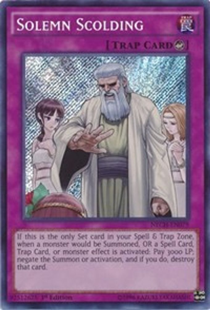 Solemn Scolding (NECH-EN079) - Secret Rare