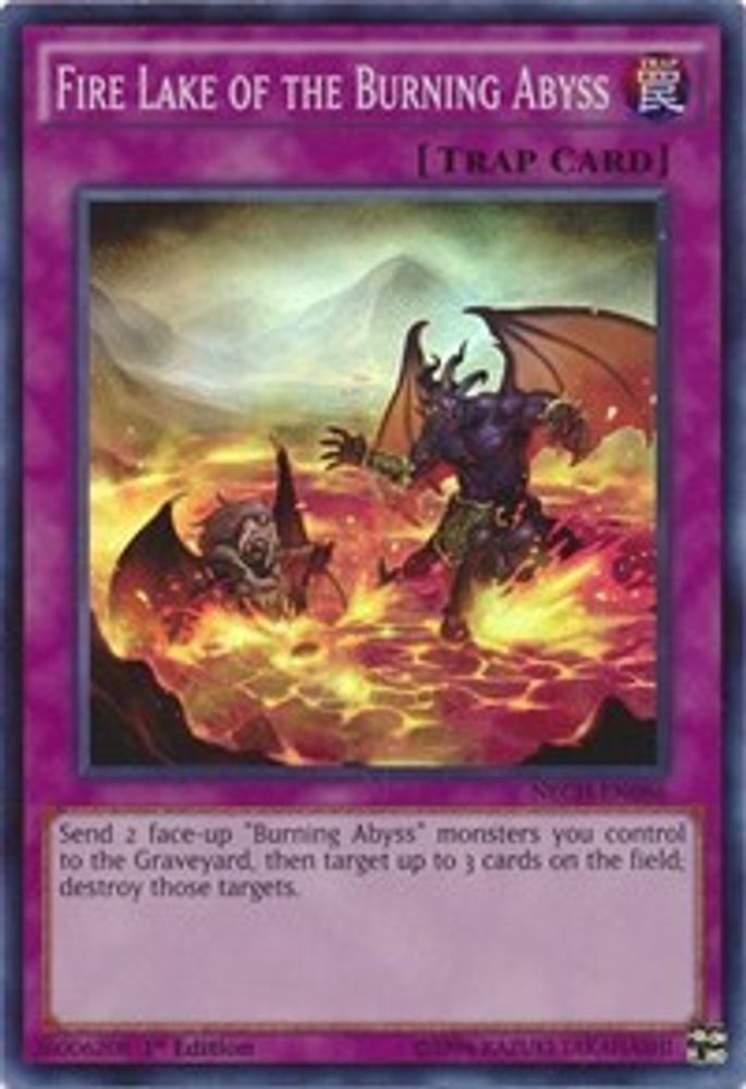 Fire Lake of the Burning Abyss (NECH-EN086) - Super Rare