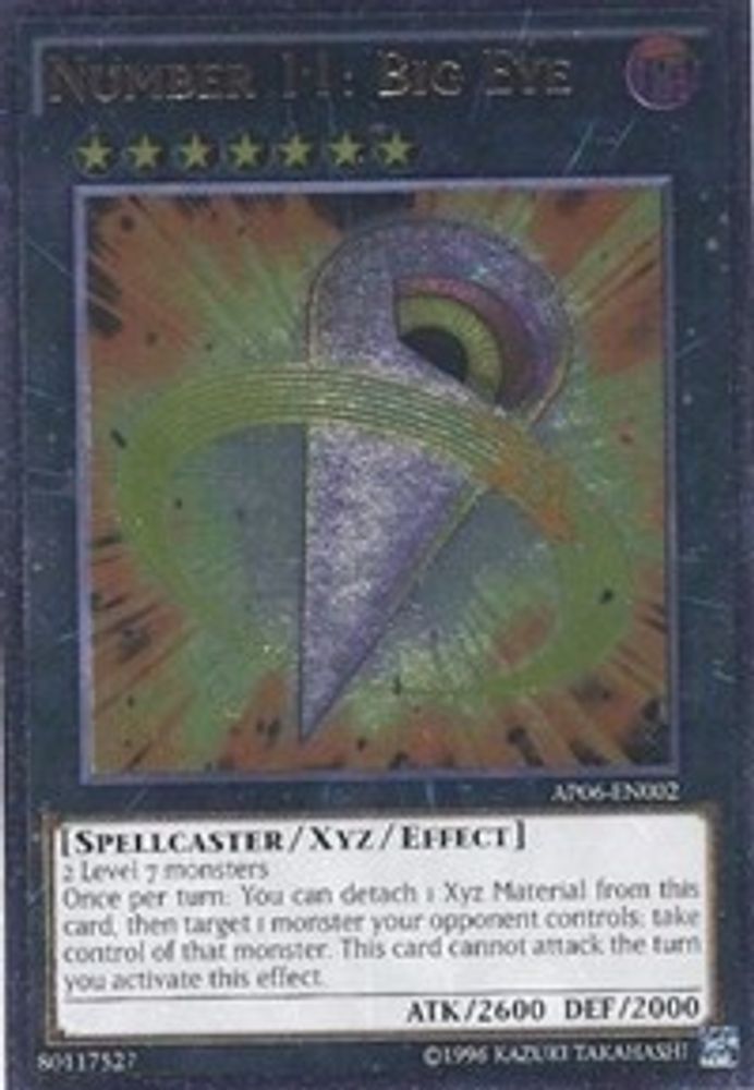 Number 11: Big Eye (UTR) (AP06-EN002) - Ultimate Rare