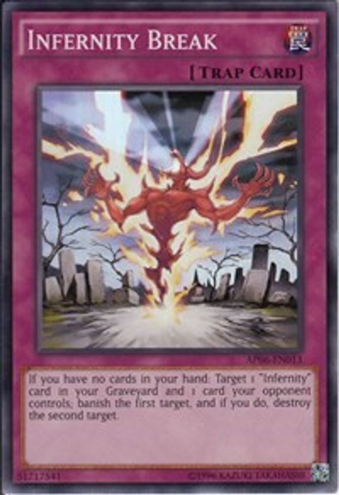 Infernity Break (AP06-EN013) - Super Rare