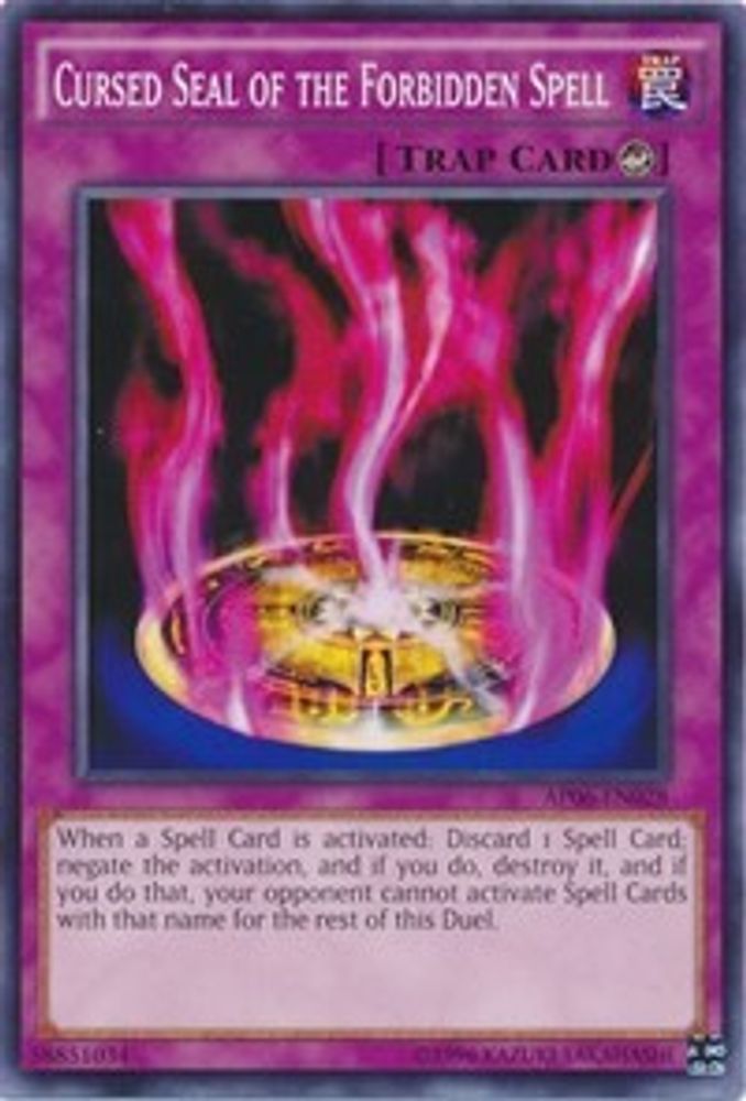 Cursed Seal of the Forbidden Spell (AP06-EN028) - Common