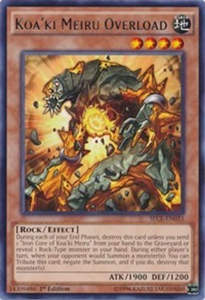 Koa'ki Meiru Overload (SECE-EN033) - Rare