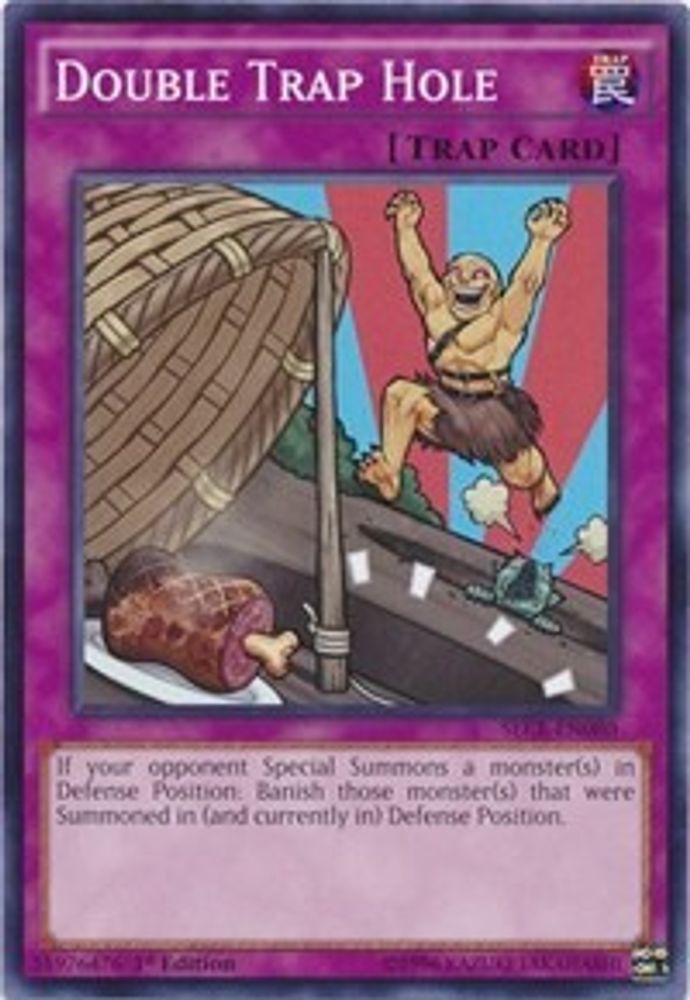 Double Trap Hole (SECE-EN080) - Common