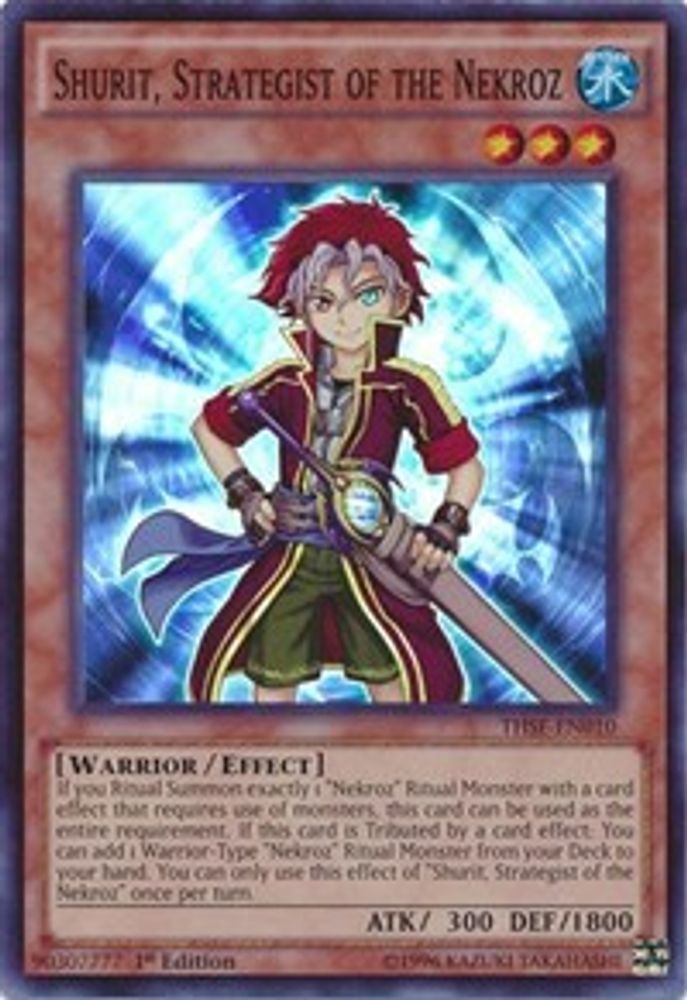 Shurit, Strategist of the Nekroz (THSF-EN010) - Super Rare