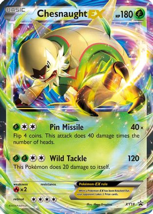 Chesnaught EX XY18  - Holofoil - Promo