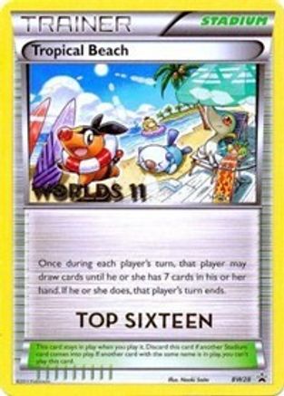 Tropical Beach - BW28 (Worlds 11) [Top 16]  - Promo