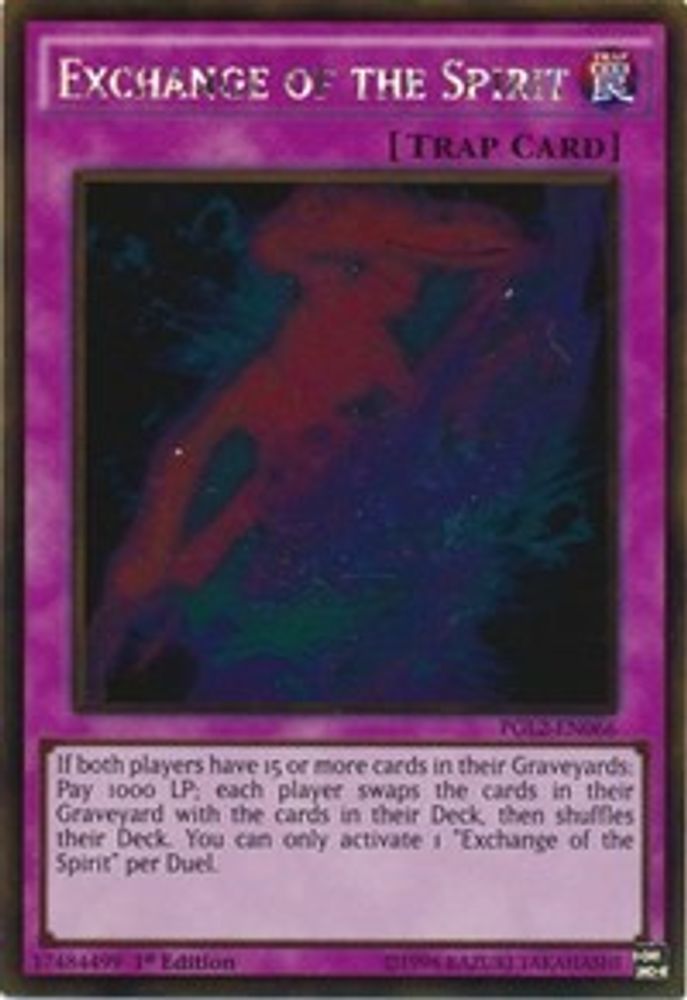 Exchange of the Spirit (PGL2-EN066) - Gold Rare