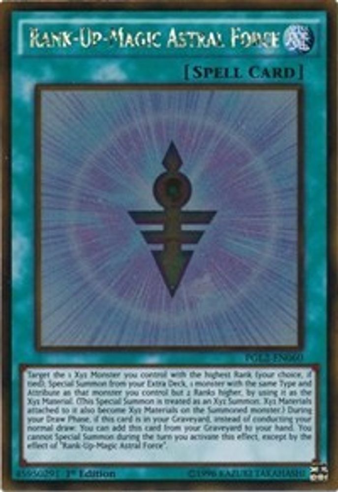 Rank-Up-Magic Astral Force (PGL2-EN060) - Gold Rare
