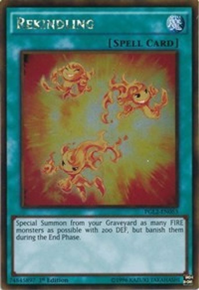 Rekindling (PGL2-EN053) - Gold Rare