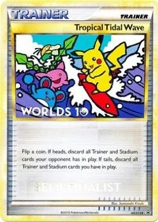 Tropical Tidal Wave - HGSS18 (Worlds 10) [Semi-Finalist]  - Promo