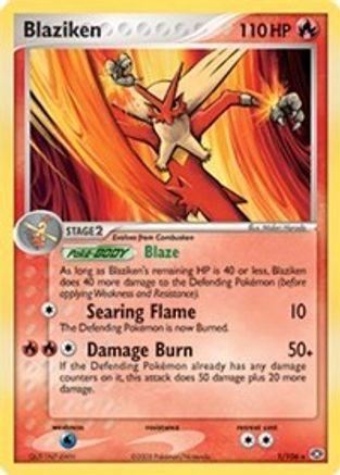Blaziken (1/106) (Exclusivité Deck à thème) [EX : Émeraude] 