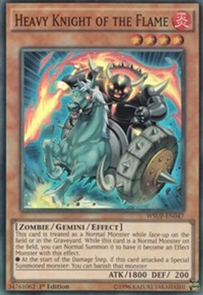 Heavy Knight of the Flame (WSUP-EN047) - Super Rare