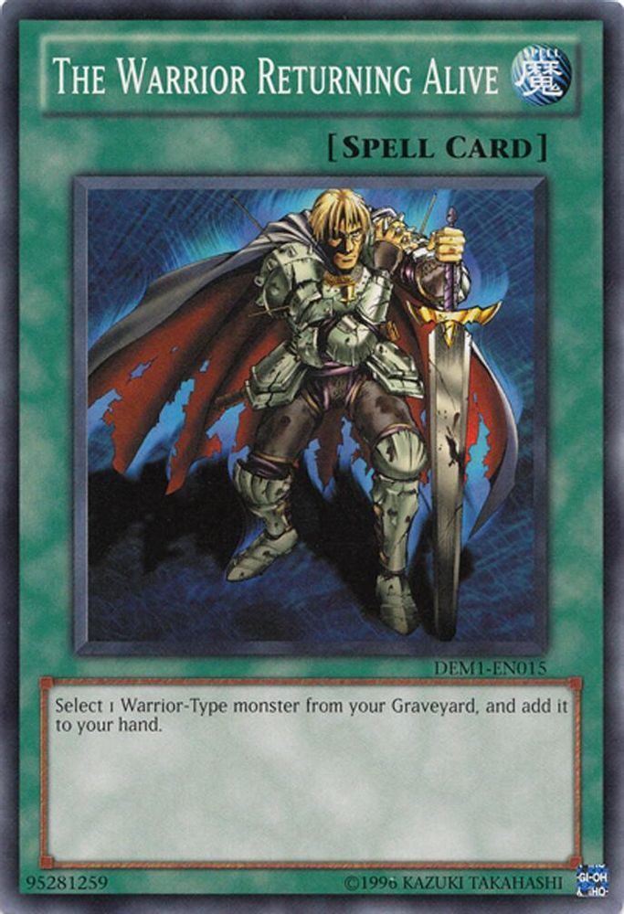 The Warrior Returning Alive (DEM1-EN015) - Common