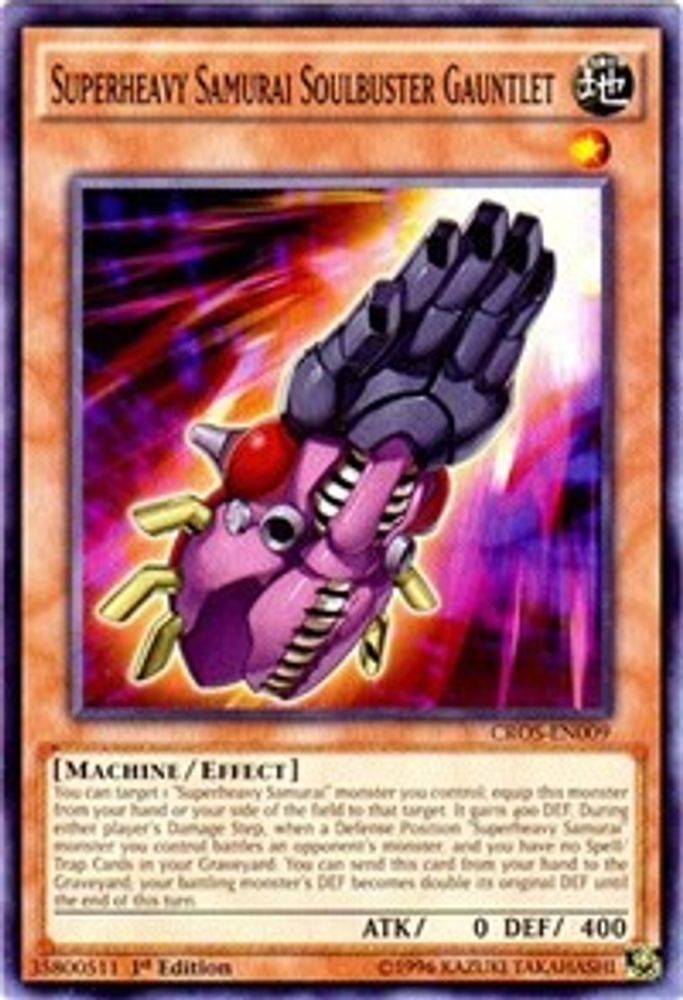 Superheavy Samurai Soulbuster Gauntlet (CROS-EN009) - Common