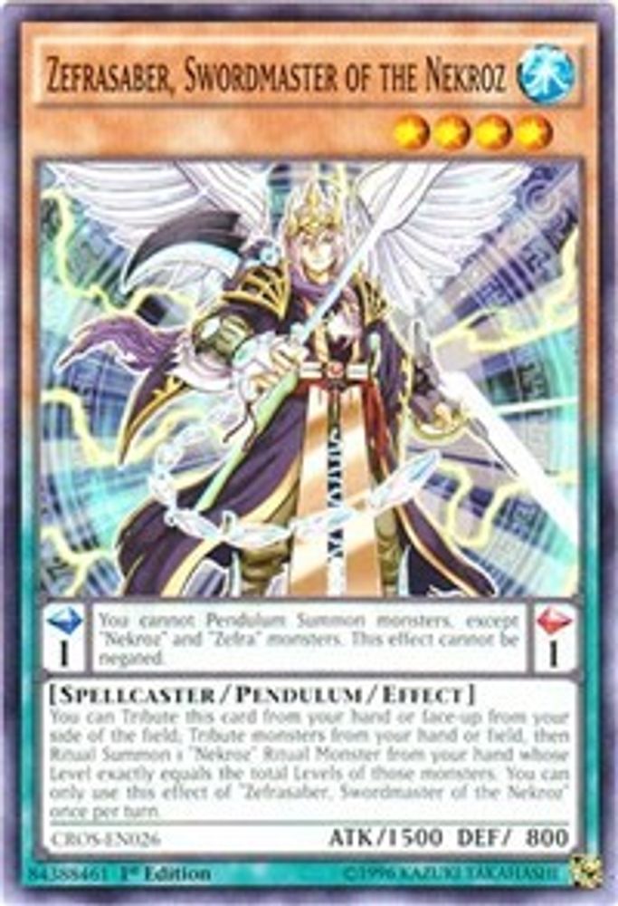 Zefrasaber, Swordmaster of the Nekroz (CROS-EN026) - Common