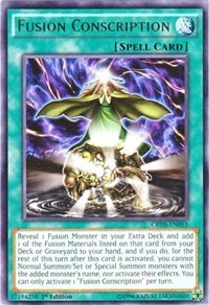 Fusion Conscription (CROS-EN053) - Rare