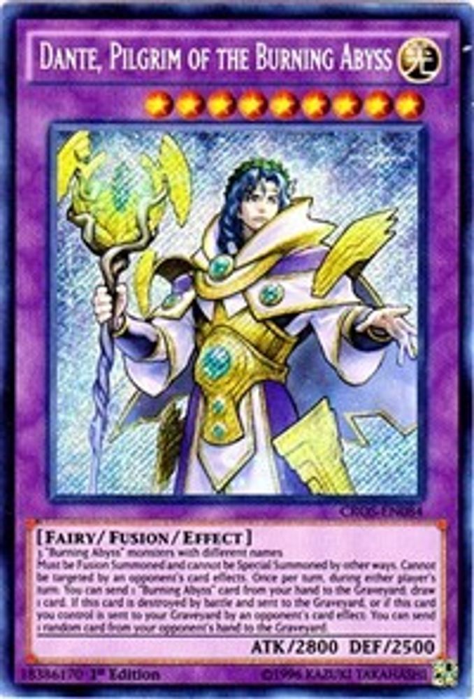 Dante, Pilgrim of the Burning Abyss (CROS-EN084) - Secret Rare