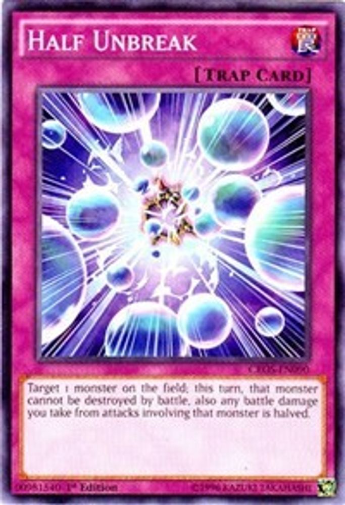 Half Unbreak (CROS-EN090) - Common