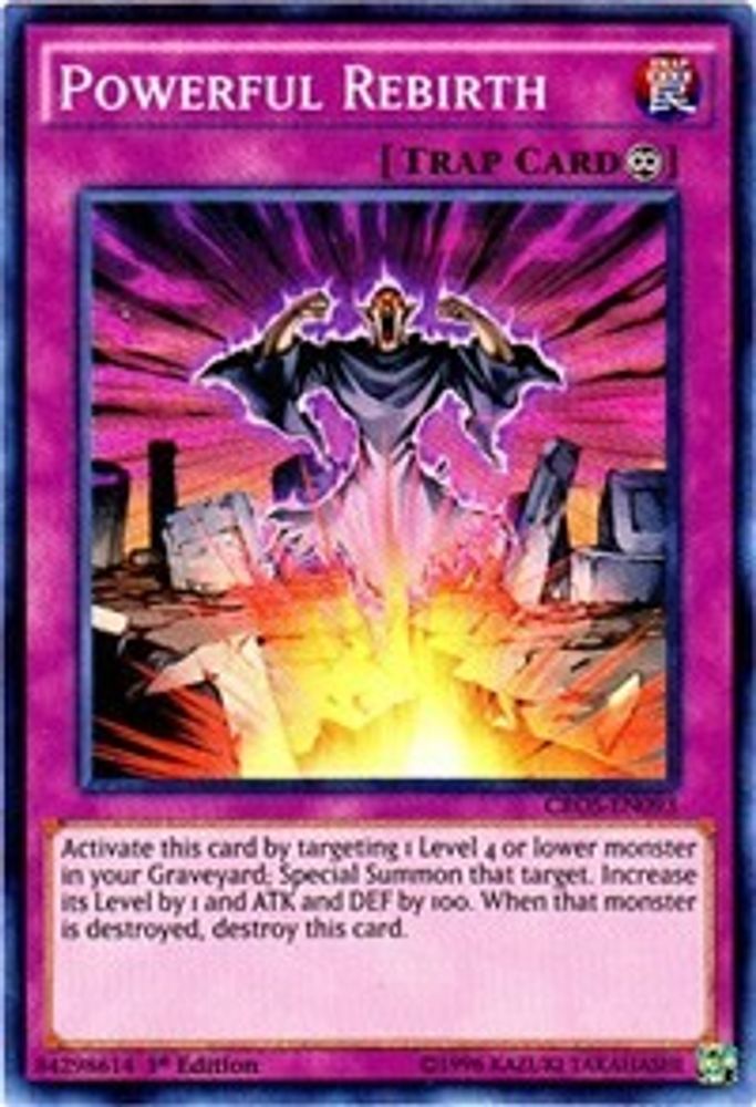 Powerful Rebirth (CROS-EN093) - Super Rare