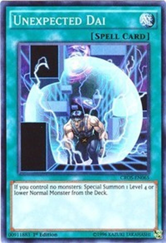 Unexpected Dai (CROS-EN065) - Super Rare