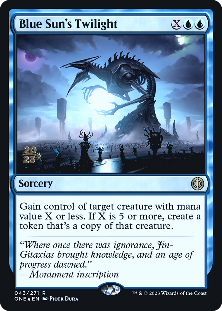 Blue Sun's Twilight [Phyrexia : All Will Be One Avant-première Promos] 