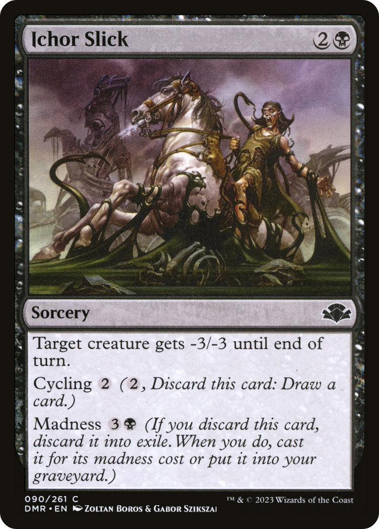 Ichor Slick [Dominaria Remasterisé] 