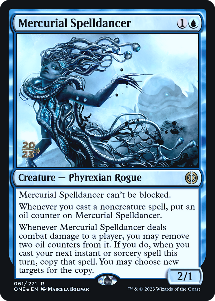 Mercurial Spelldancer [Phyrexia : All Will Be One Promos Avant-première] 