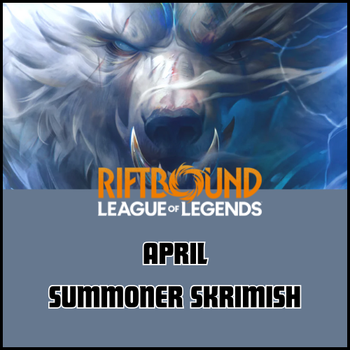 Riftbound - April Summoner Skirmish (April 11 @ 4:00)
