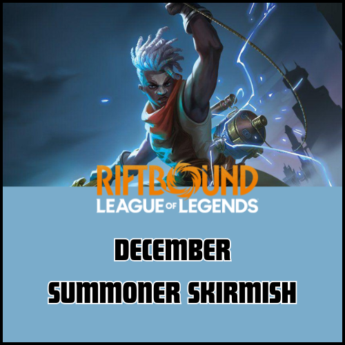 Riftbound - Radiance Summoner Skirmish I (Dec 5th @ 5:30)