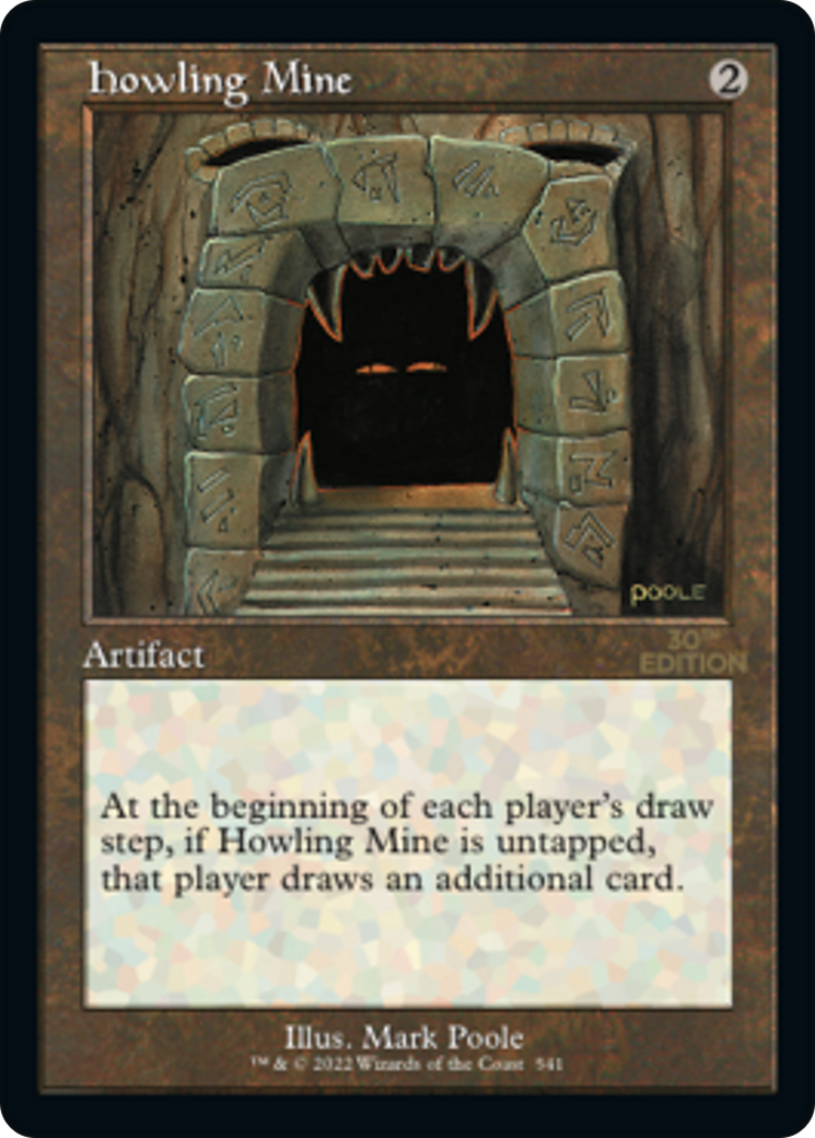 Howling Mine (Rétro) [Édition 30e anniversaire] 