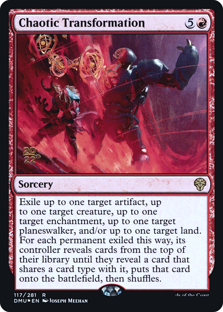 Transformation chaotique [Promotions avant-première de Dominaria United] 