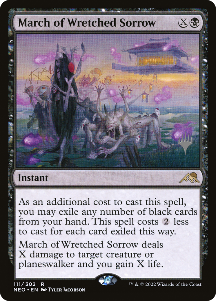 March of Wretched Sorrow (PPNEO-111P) - Kamigawa: Neon Dynasty Promos